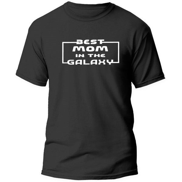 T-Shirt - Best Mom in the Galaxy