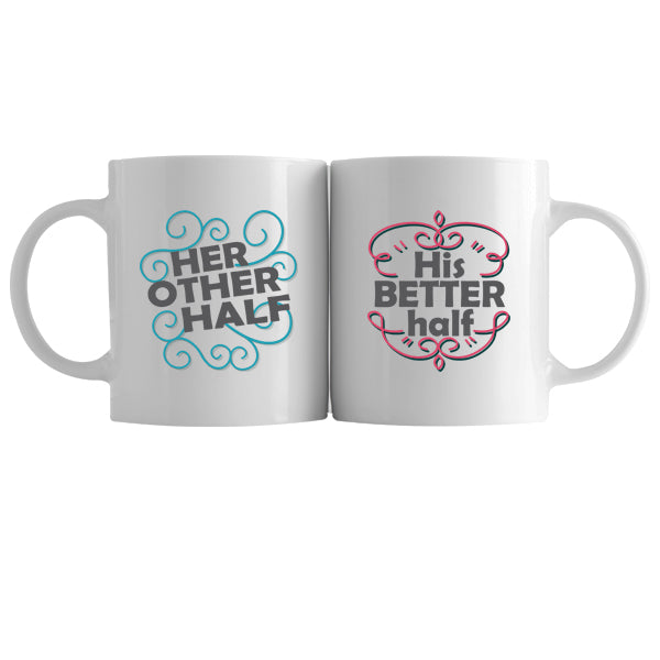 Mug Pair - Her other half His Better half