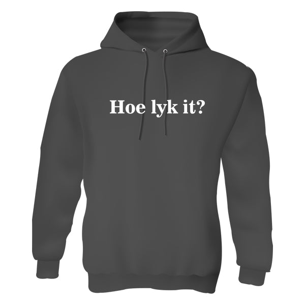 Hoody - How Lyk It?