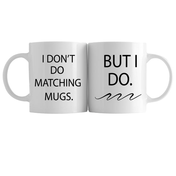 Mug Pair - I don't do matching mugs - but i do