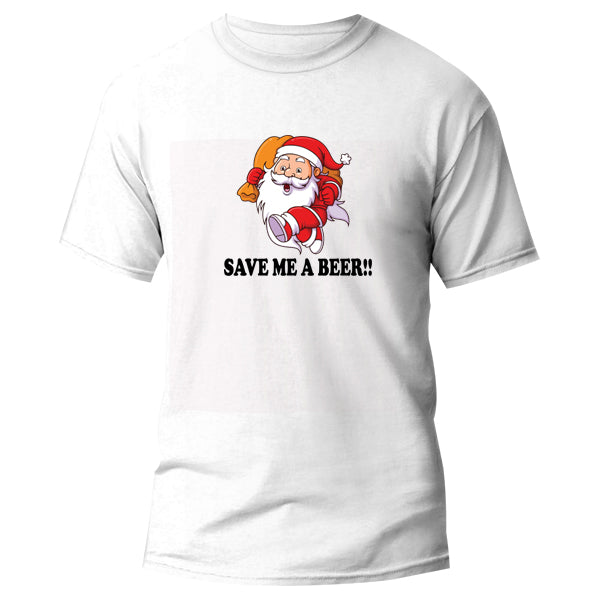 T-Shirt - Save me a Beer