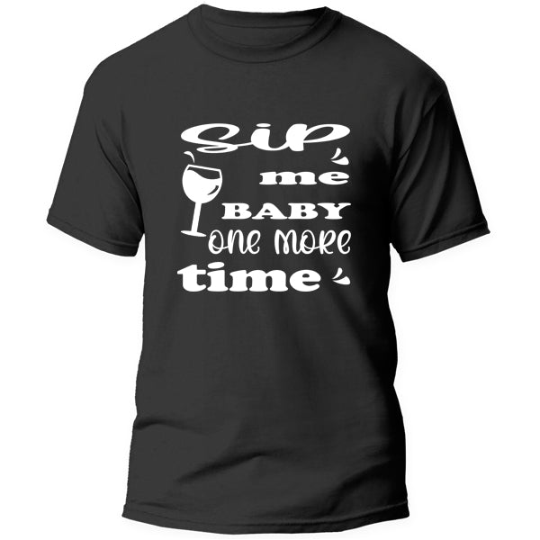 T-Shirt - Sip me Baby one more time