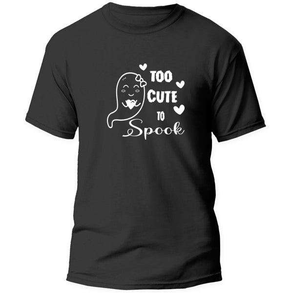 T-Shirt - Too cute to Spook