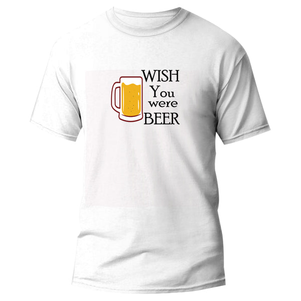 T-Shirt - Wish you were Beer