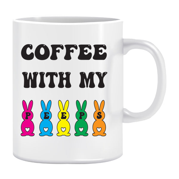 Mug - Coffee with my Peeps