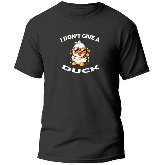 T-Shirt - I don't give a duck