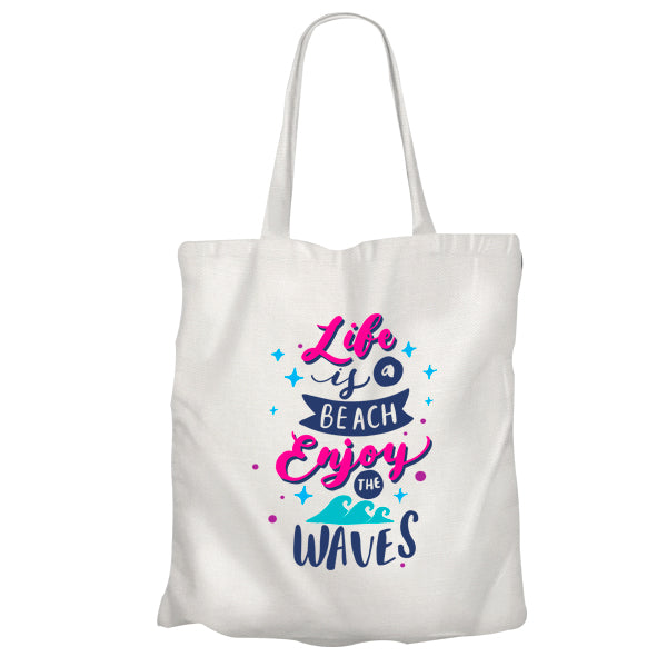 Shimmer Tote Bag - Life is a Beach enjoy the waves