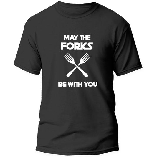 T-Shirt - May the Forks be with you