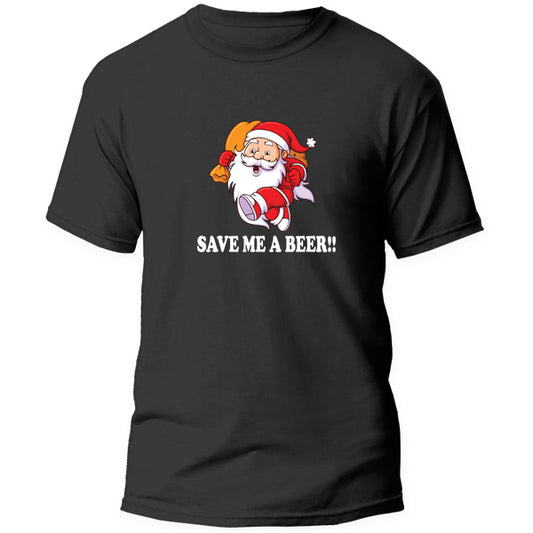 T-Shirt - Save me a Beer