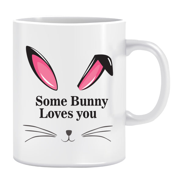 Mug - Some Bunny loves you